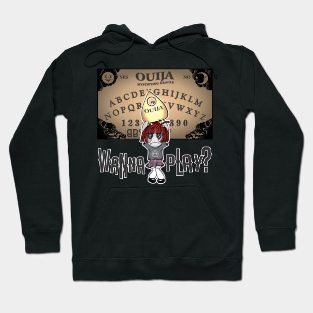 Ouija Board Wanna Play Hoodie by Renegade Rags